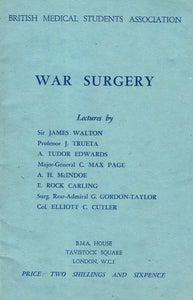 War Surgery: British Medical Students Association
