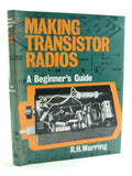 Making Transistor Radios: A Beginner's Guide