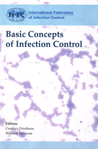 IFIC Basic Concepts of Infection Control