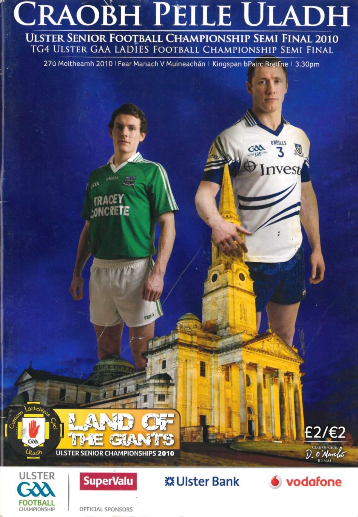 GAA Ulster Senior Football Championship semi-final matchday programme 2010: Fermanagh vs Monaghan, Kingspan Breffni Park, Cavan, 27 June 2010 — Land of the Giants Cavan Cathedral cover