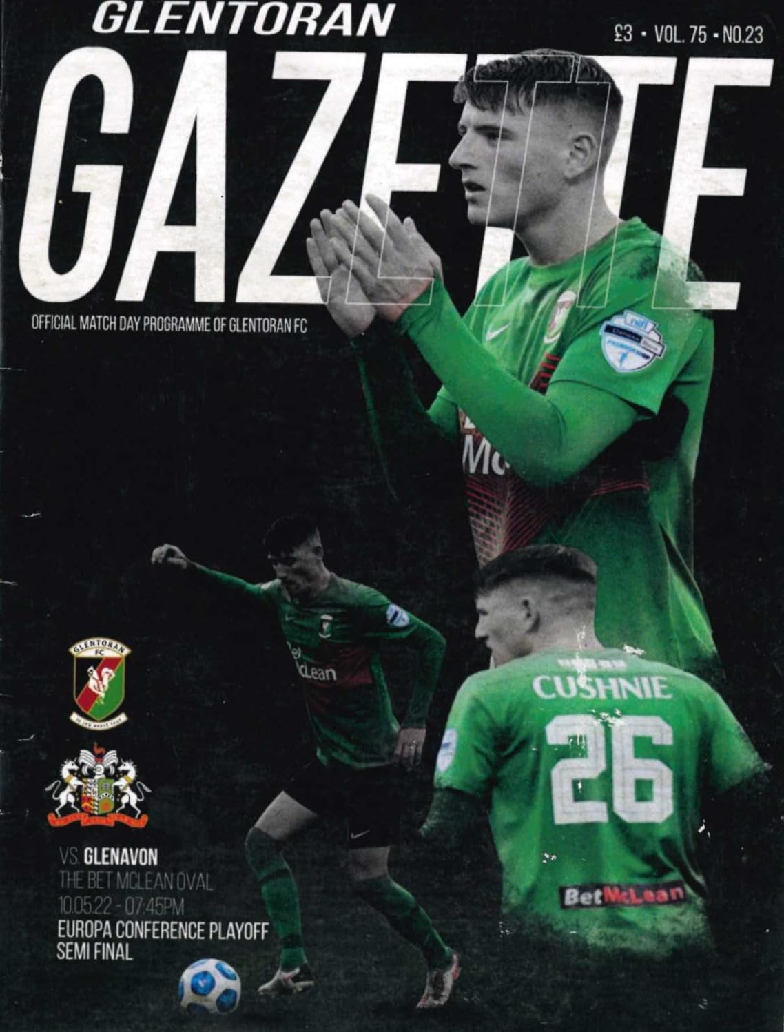 Glentoran Gazette, Season 2021/22, Vol 75, No 23: Glentoran v Glenavon, 10 May 2022 matchday programme — Europa Conference play-off semi-final; Jay Donnelly, Conor McMenamin, Mick McDermott