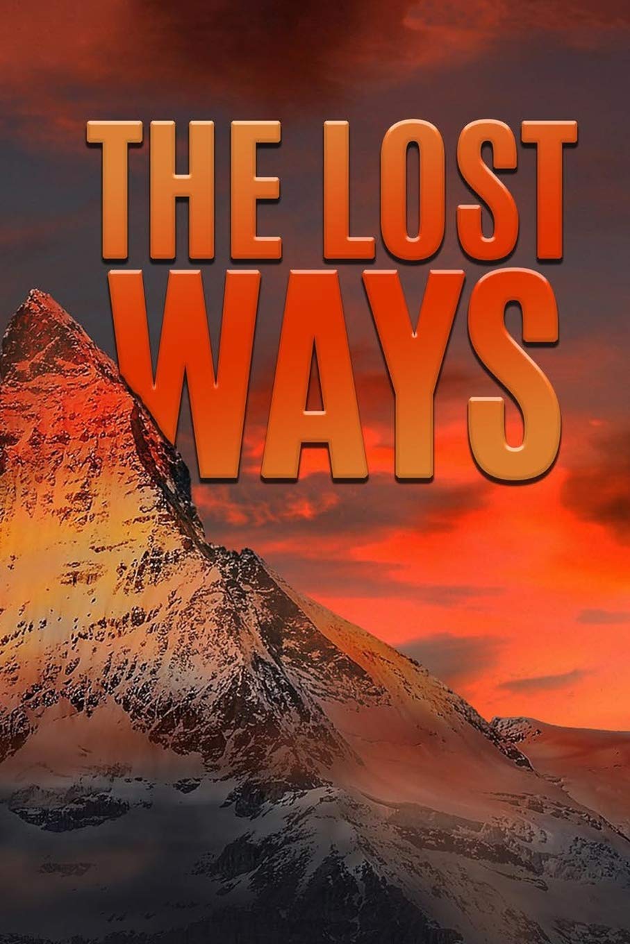 The Lost Ways