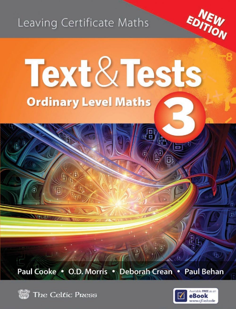 Text and Tests 3: Ordinary Level Maths, New Edition - Leaving Certificate