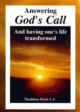 Load image into Gallery viewer, Answering God&#39;s Call and Having One&#39;s Life Transformed