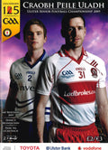 GAA Ulster Senior Football Championship quarter-final matchday programme 2009: Derry vs Monaghan, Celtic Park, Derry, 24 May 2009 — the official opening of the new Celtic Park