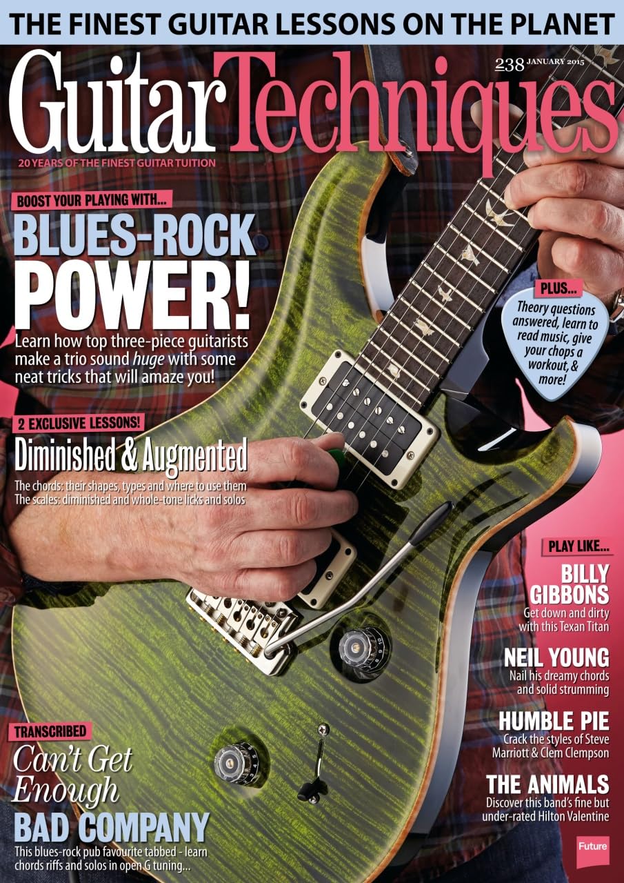 Guitar Techniques magazine 238, January 2015: Blues-rock Power; Bad Company - Can't Get Enough