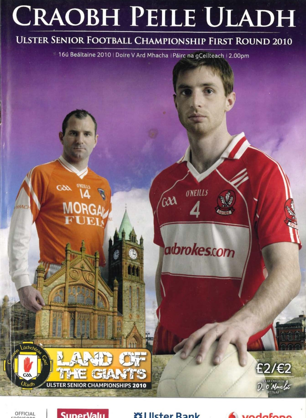 GAA Ulster Senior Football Championship first round matchday programme 2010: Derry vs Armagh, Celtic Park, Derry, 16 May 2010