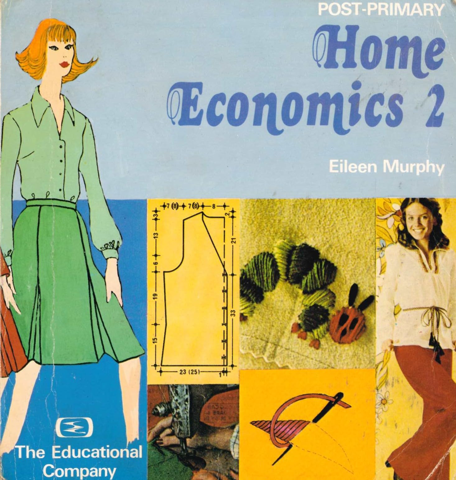 Postprimary Home Economics: Bk. 2