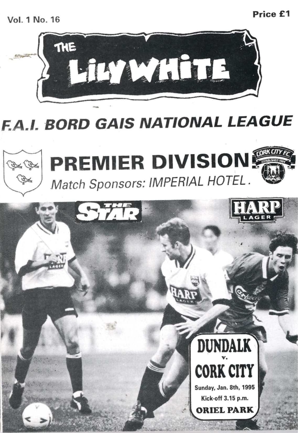 Dundalk FC 'The Lilywhite' Vol 1 No 16: Dundalk v Cork City, 8 January 1995 matchday programme — Bord Gáis National League at Oriel Park; the dress rehearsal for the League Cup final