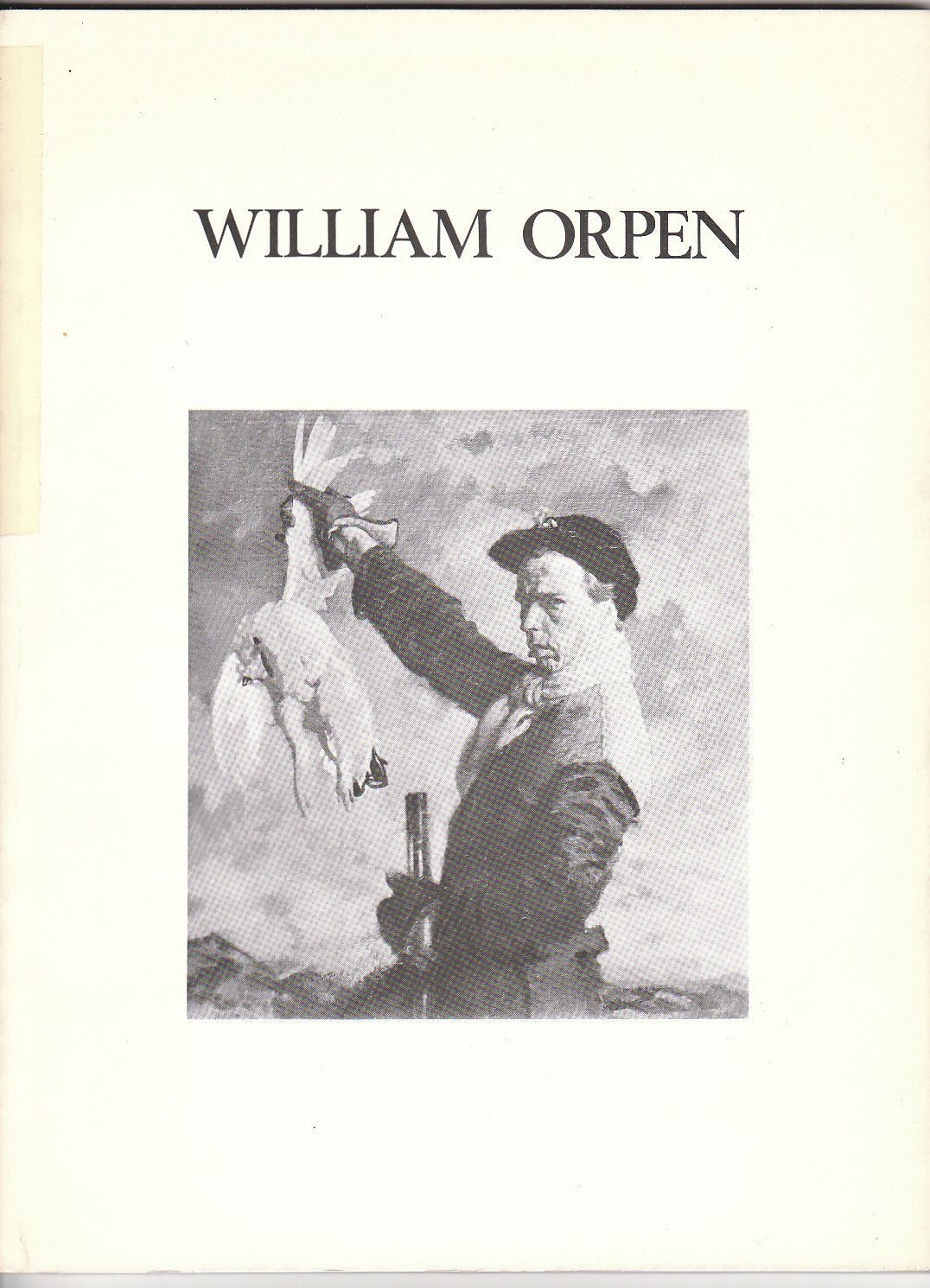William Orpen 1878-1931: a Centenary Exhibition, 1 November-15 November 1978