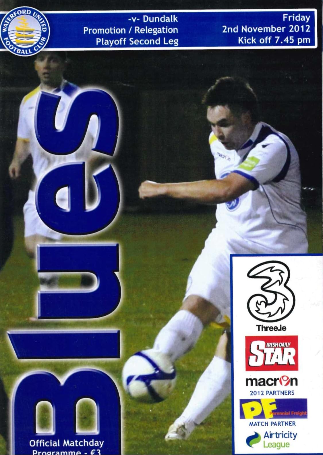 Waterford United FC 'Blues', 2012 season: Waterford United v Dundalk, 2 November 2012 matchday programme — Airtricity League promotion/relegation play-off second leg at the RSC