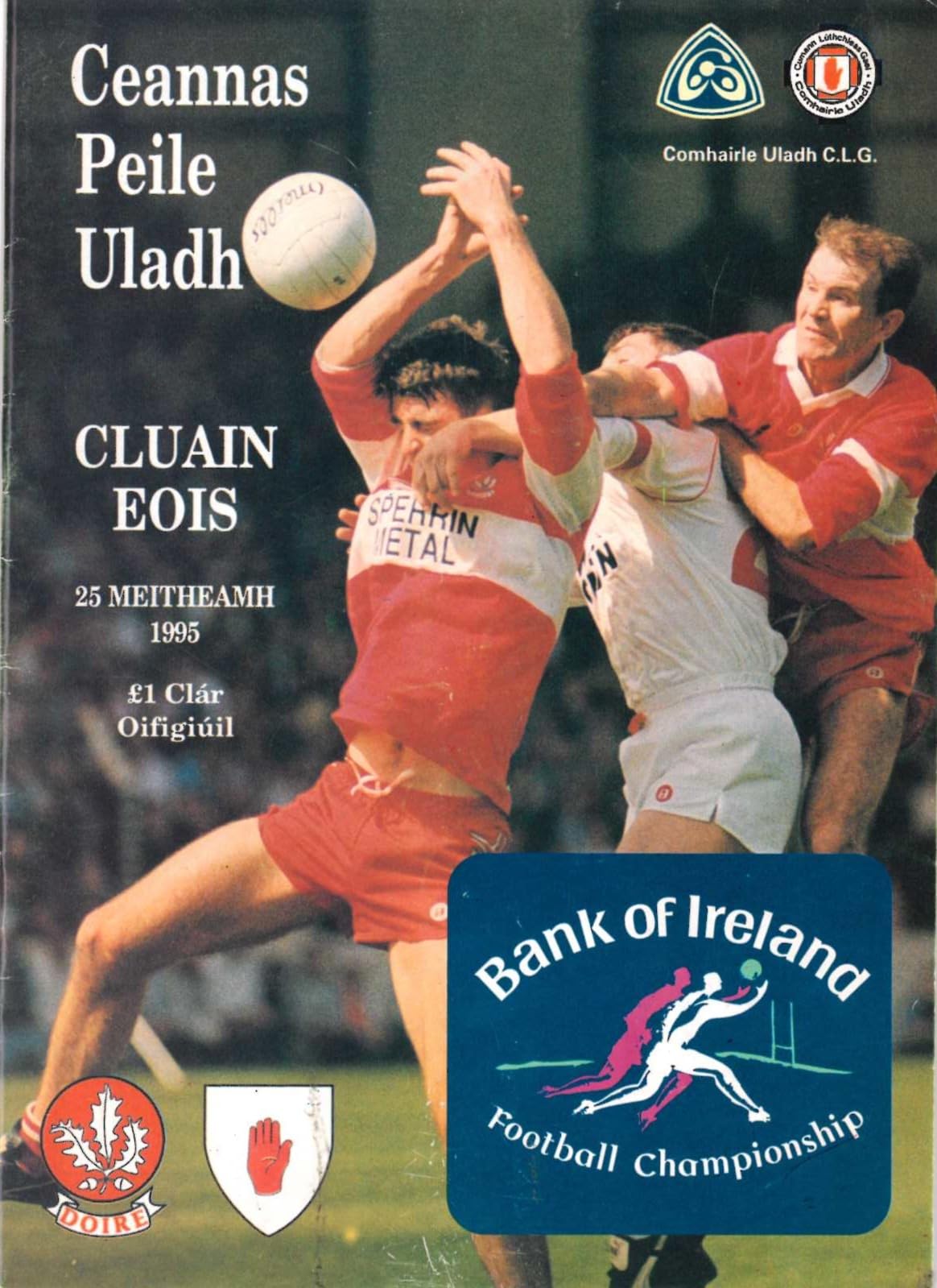 GAA Ulster Senior Football Championship semi-final matchday programme 1995: Derry vs Tyrone, St Tiernach's Park, Clones, 25 June 1995 — Peter Canavan, Tyrone's road to the 1995 All-Ireland final