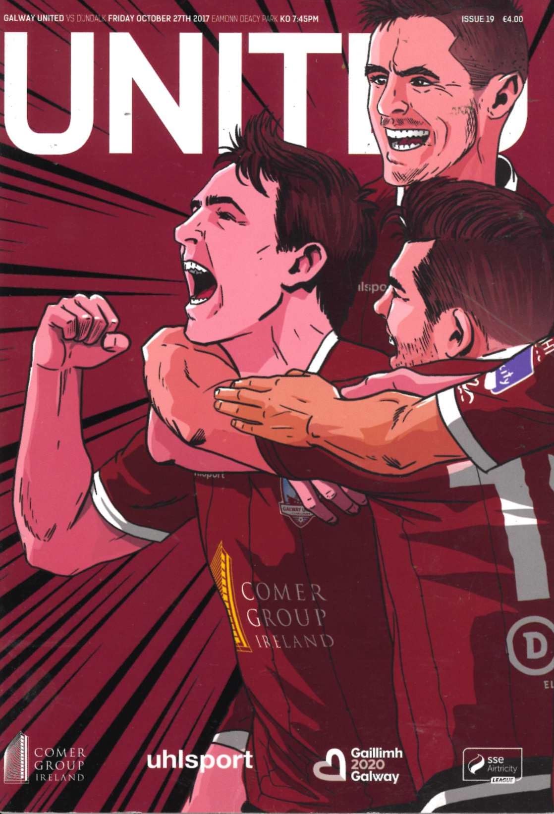 Galway United FC 'United' / Maroon View Issue 19: Galway United v Dundalk, 27 October 2017 matchday programme — SSE Airtricity League Premier Division at Eamonn Deacy Park