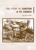 The Story Of Garston And Its Church