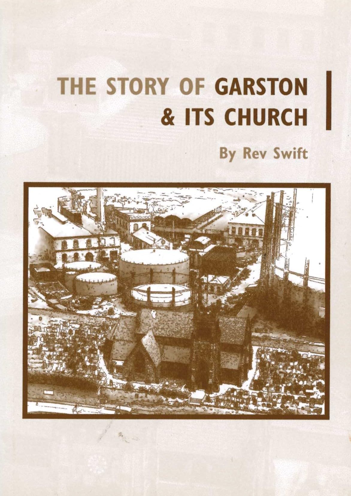 The Story Of Garston And Its Church