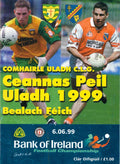 GAA Ulster Senior Football Championship matchday programme 1999: Donegal vs Armagh, MacCumhaill Park, Ballybofey, 6 June 1999 — the drawn first game, Armagh's 1999 Ulster title run