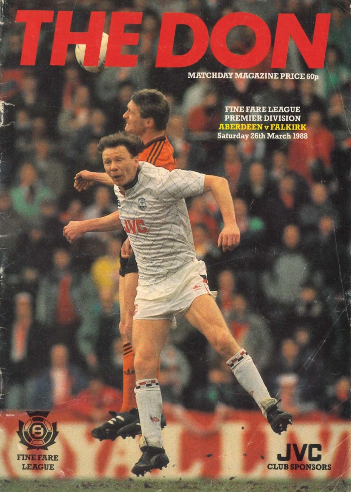 Aberdeen FC 'The Don', Season 1987/88: Aberdeen v Falkirk, 26 March 1988 matchday programme — Scottish Cup semi-final ahead; Charlie Nicholas, Davie Dodds, Neil Simpson, Ian Porterfield