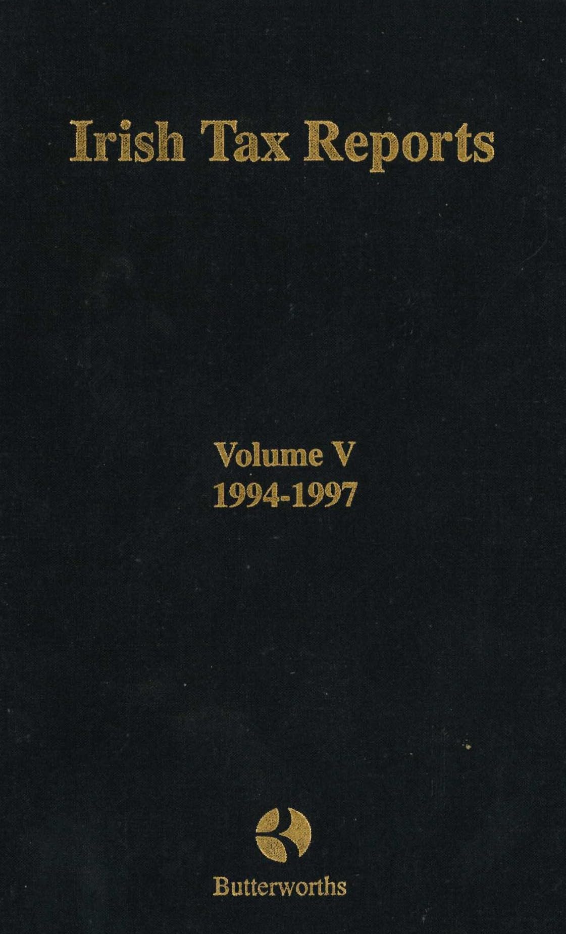 1994-1997 (Vol 5) (Irish Tax Reports 1922-1997)