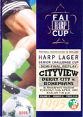 Derry City FC 'Cityview', Vol 10 No 22: Derry City v Bohemians, 11 April 1995 matchday programme — FAI Harp Lager Senior Challenge Cup semi-final REPLAY at the Brandywell