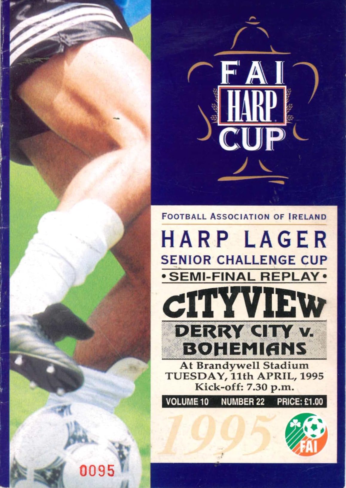 Derry City FC 'Cityview', Vol 10 No 22: Derry City v Bohemians, 11 April 1995 matchday programme — FAI Harp Lager Senior Challenge Cup semi-final REPLAY at the Brandywell