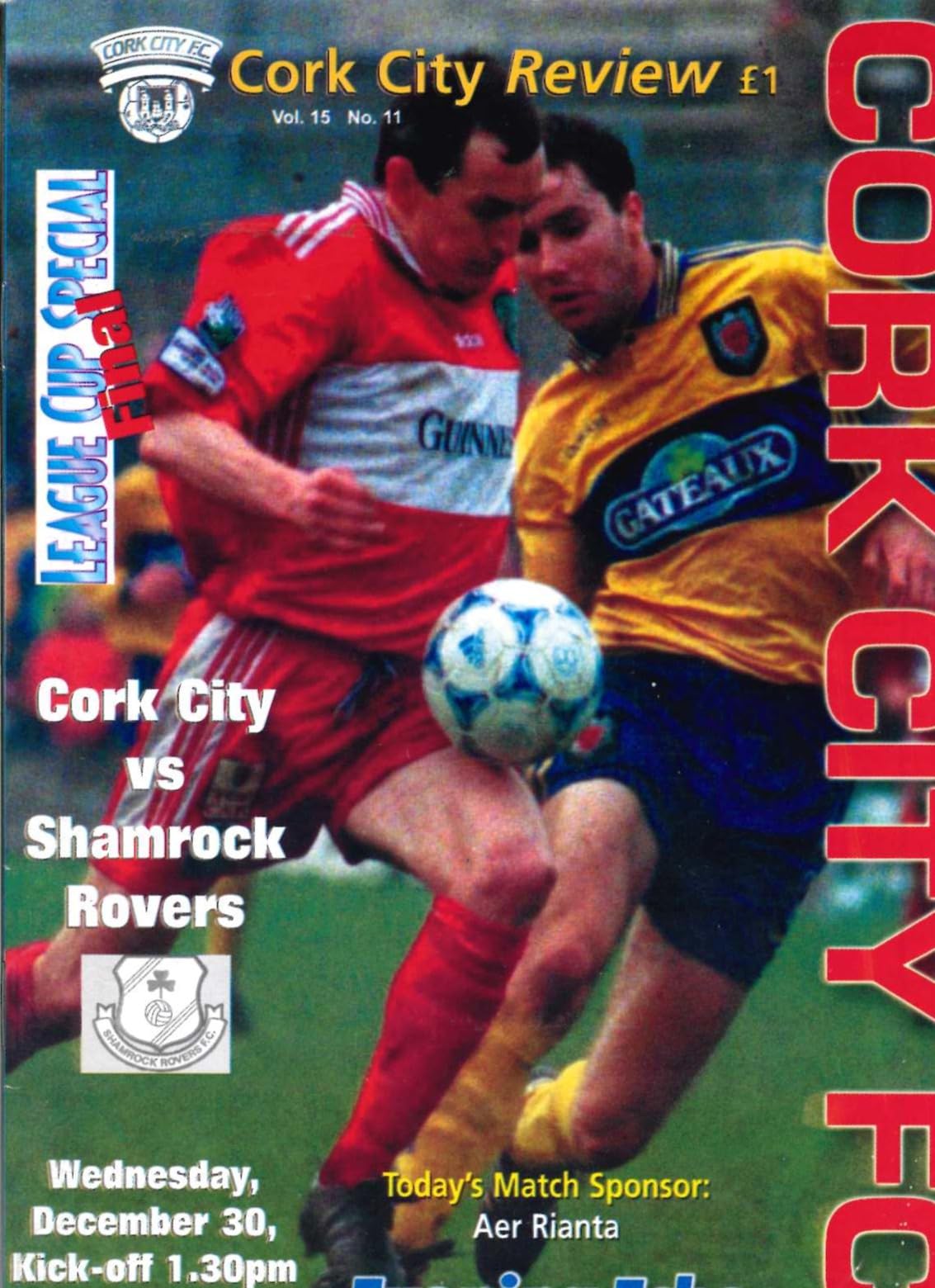 Cork City Review Vol 15 No 11: Cork City v Shamrock Rovers, 30 December 1998 matchday programme — League Cup Final second leg at Turner's Cross; Dave Barry on bridging a 25-year gap in the FAI Cup