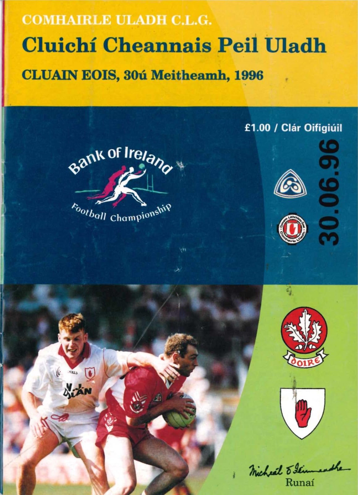 GAA Ulster Senior Football Championship matchday programme 1996: Derry vs Tyrone, St Tiernach's Park, Clones, 30 June 1996