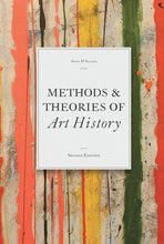 Load image into Gallery viewer, Methods &amp; Theories of Art History, Second Edition