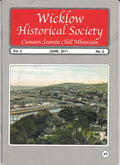 Wicklow Historical Society Journal: Volume 4, No 3, June 2011