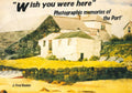 "Wish You Were Here": Photographic Memories of the Port