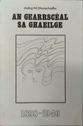 An Gearrscéal sa Ghaeilge, 1898-1940