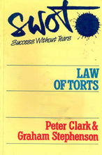Load image into Gallery viewer, SWOT Law of Torts (Success Without Tears)