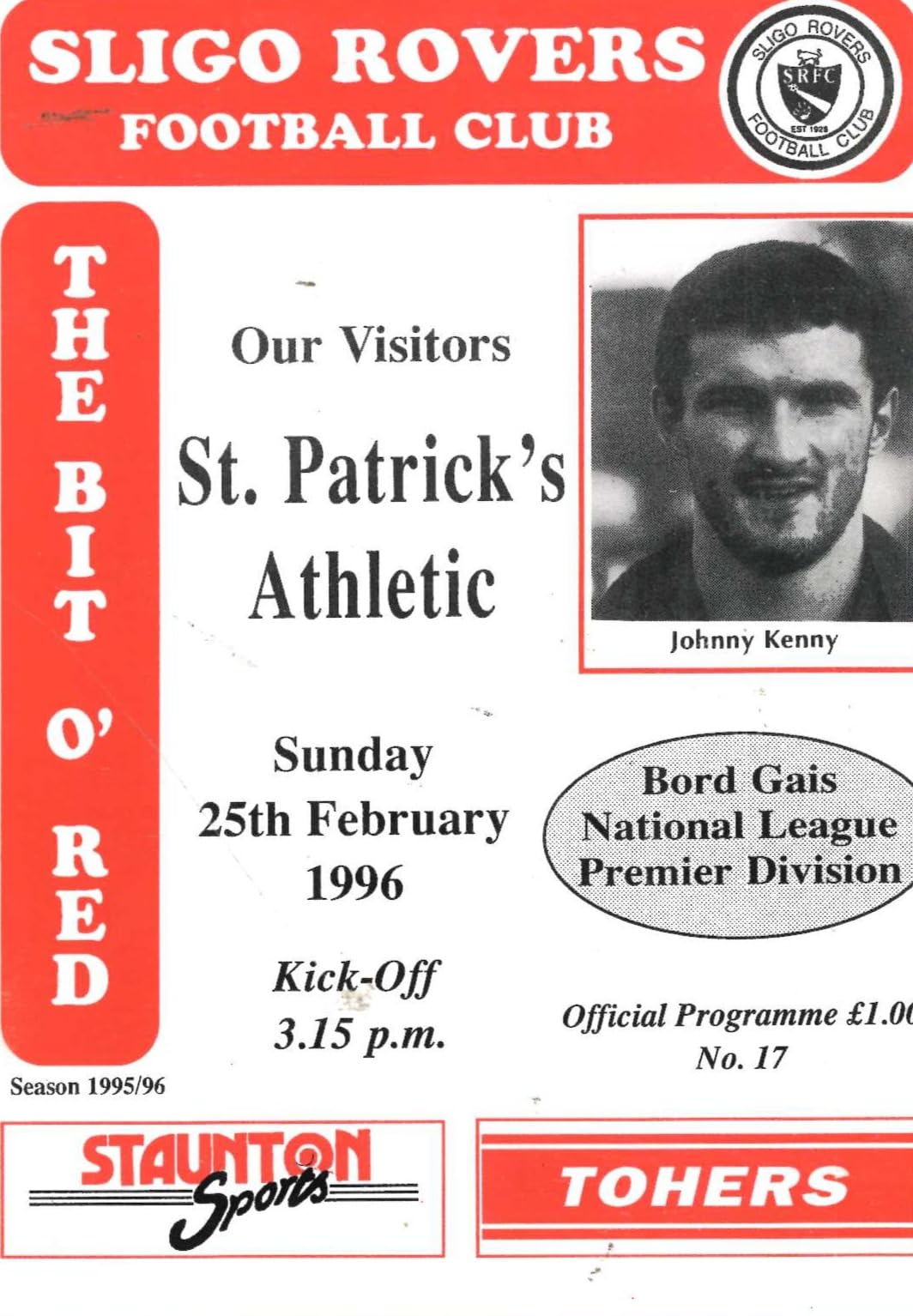 Sligo Rovers FC 'The Bit o' Red' No. 17: Sligo Rovers v St Patrick's Athletic, 25 February 1996 matchday programme — Bord Gáis National League; STEVE COTTERILL manager