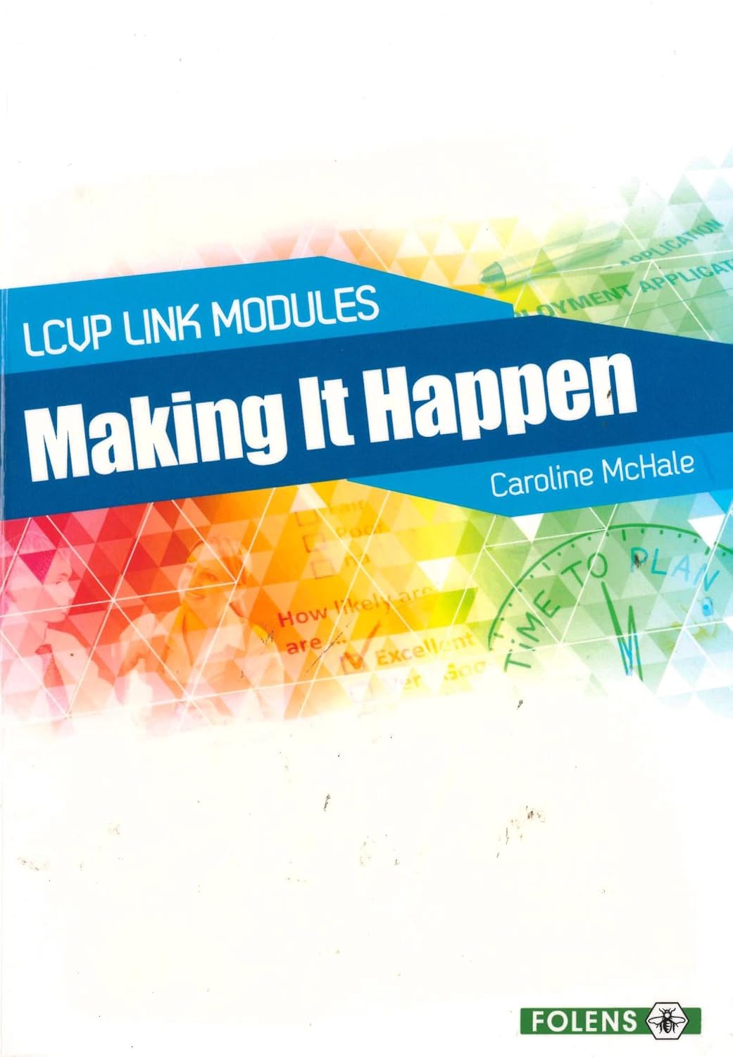 Making It Happen Lcvp (Second Edition)