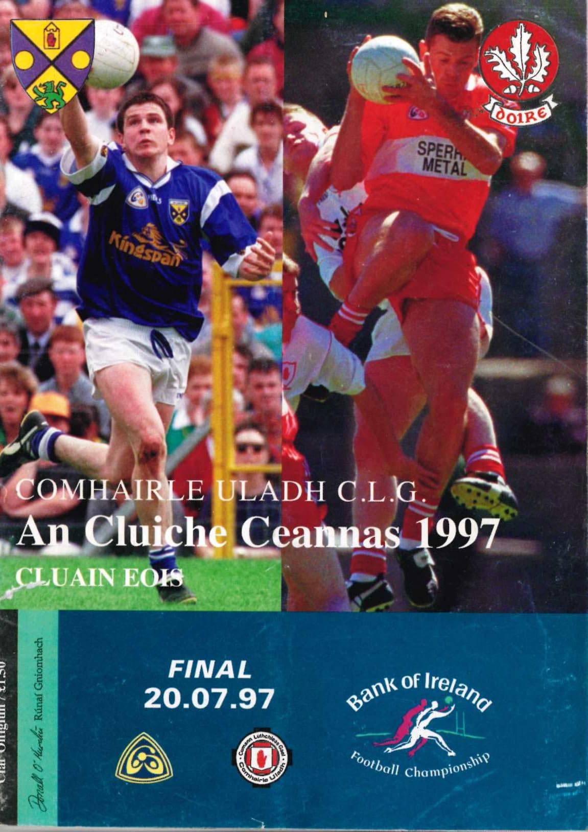 GAA Ulster Senior Football Championship final matchday programme 1997: Cavan vs Derry, St Tiernach's Park, Clones, 20 July 1997 — Cavan's first Ulster title since 1969