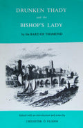 Drunken Thady and the Bishop's lady: A legend of Thomond Bridge