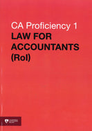 CA Proficiency 1: Law for Accountants (RoI)