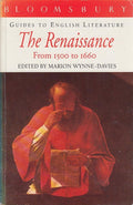 Renaissance from 1500 to 1660 (Bloomsbury Guides to English Literature)