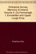 Parishes of County Fermanagh, 1834-35 (v. 4) (The Ordnance Survey memoirs of Ireland 1830-1840)
