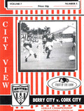 Derry City FC 'City View', Vol 7 No 5: Derry City v Cork City, 8 September 1991 matchday programme — League of Ireland Premier Division championship at the Brandywell