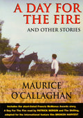 A Day for the Fire and Other Stories