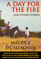 A Day for the Fire and Other Stories