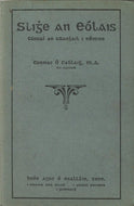Slighe An Eólais: Cúrsaí An tSaoghail I nÉirinn
