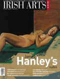 Irish Arts Review magazine, Spring 2011, Vol 28 No 1: James Hanley's nudes; John Doherty, the Surreal in Irish art, Bill Doyle, Ballyfin, Frank O'Meara