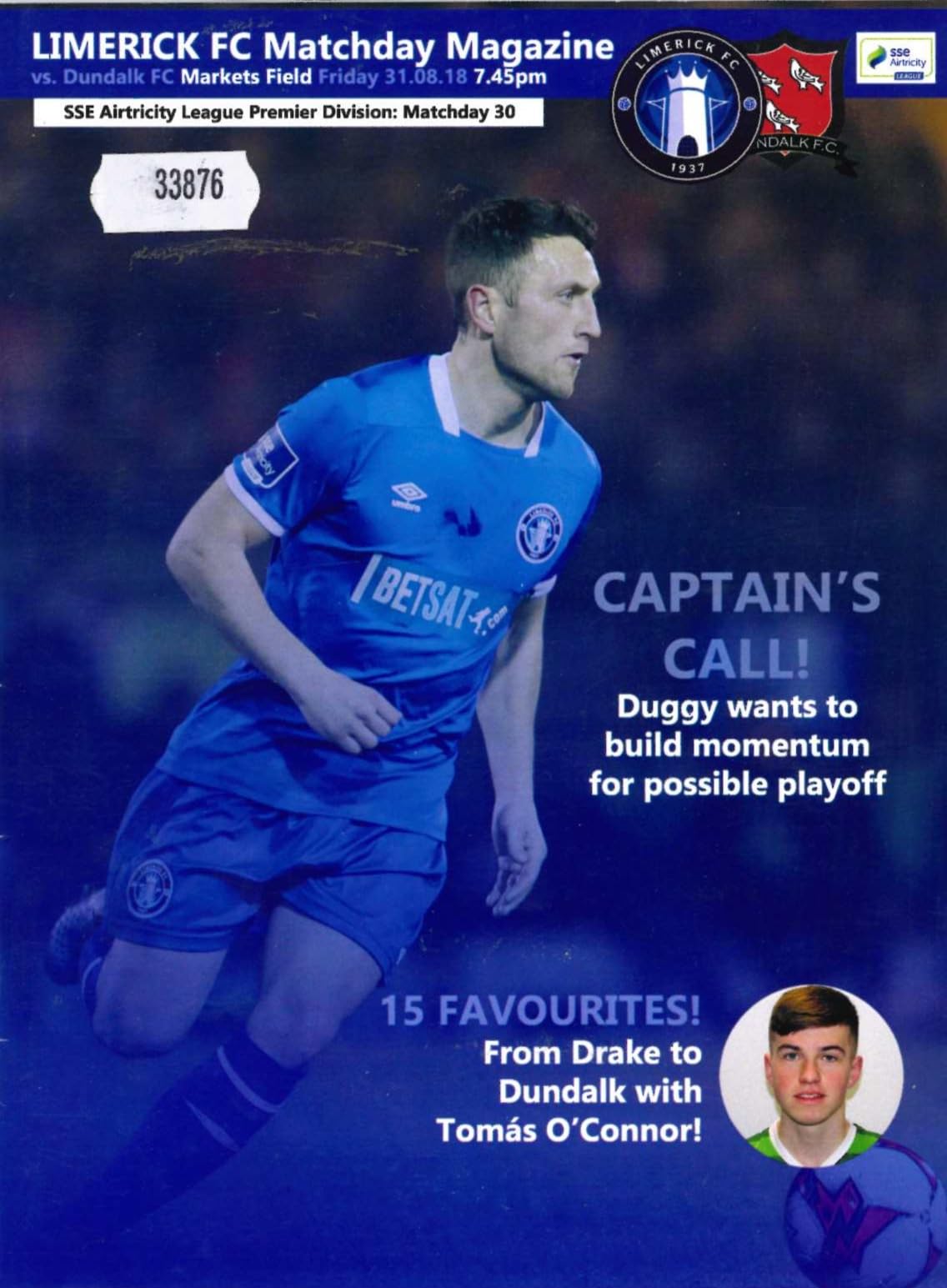 Limerick FC Matchday Magazine: Limerick FC v Dundalk, 31 August 2018 matchday programme — SSE Airtricity League Premier Division, matchday 30, at the Markets Field