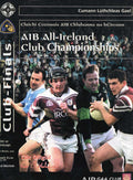 GAA AIB All-Ireland Club Championship finals matchday programme 2001: Graigue-Ballycallan vs St Mary's Athenry and Crossmolina vs Nemo Rangers, Croke Park, 16 April 2001