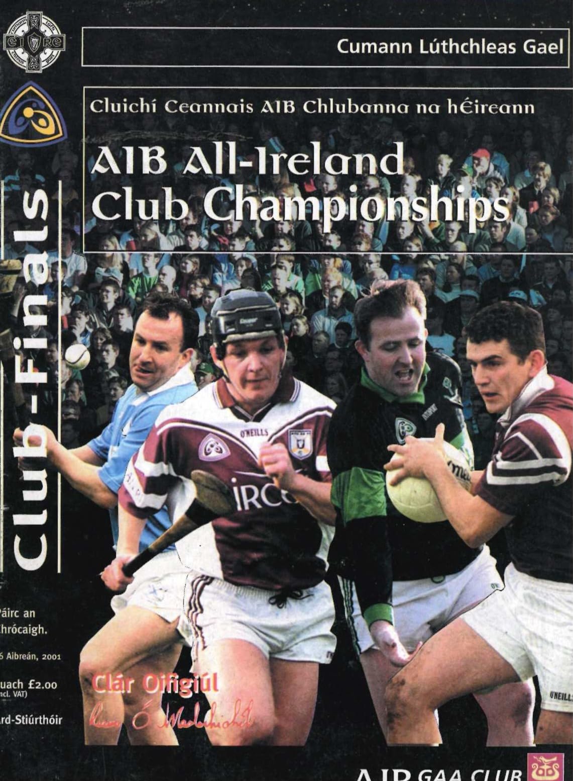 GAA AIB All-Ireland Club Championship finals matchday programme 2001: Graigue-Ballycallan vs St Mary's Athenry and Crossmolina vs Nemo Rangers, Croke Park, 16 April 2001