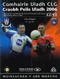 GAA Ulster Senior Football Championship replay matchday programme 2006: Monaghan vs Armagh, St Tiernach's Park, Clones, 20 May 2006