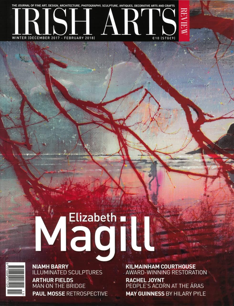 Irish Arts Review magazine, Winter 2017, Vol 34 No 4: Elizabeth Magill; Niamh Barry, Arthur Fields Man on the Bridge, Paul Mosse, Rachel Joynt, May Guinness, Dorothy Cross, Kilmainham Courthouse