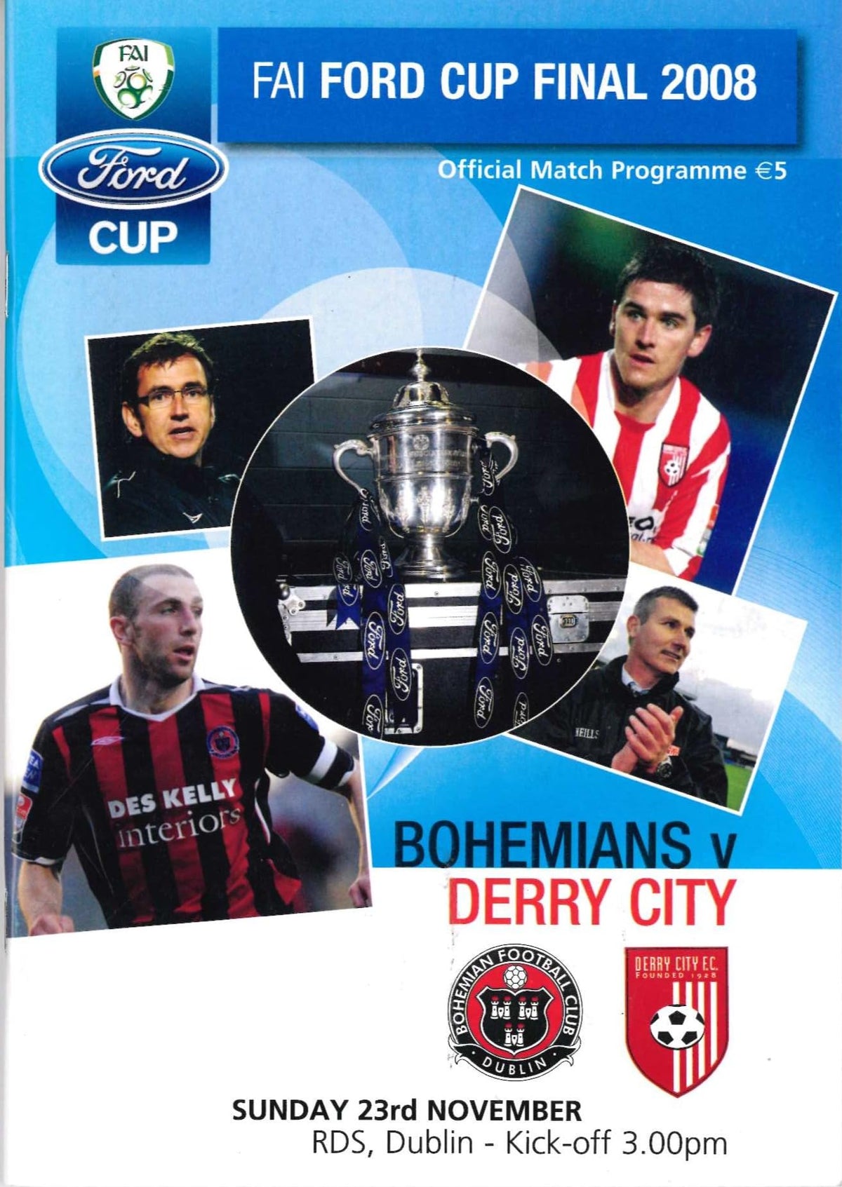 FAI Ford Cup Final 2008: Bohemians v Derry City, 23 November 2008 matchday programme at the RDS, Dublin — the final played away from Lansdowne Road, with the complete roll of cup winners from 1922