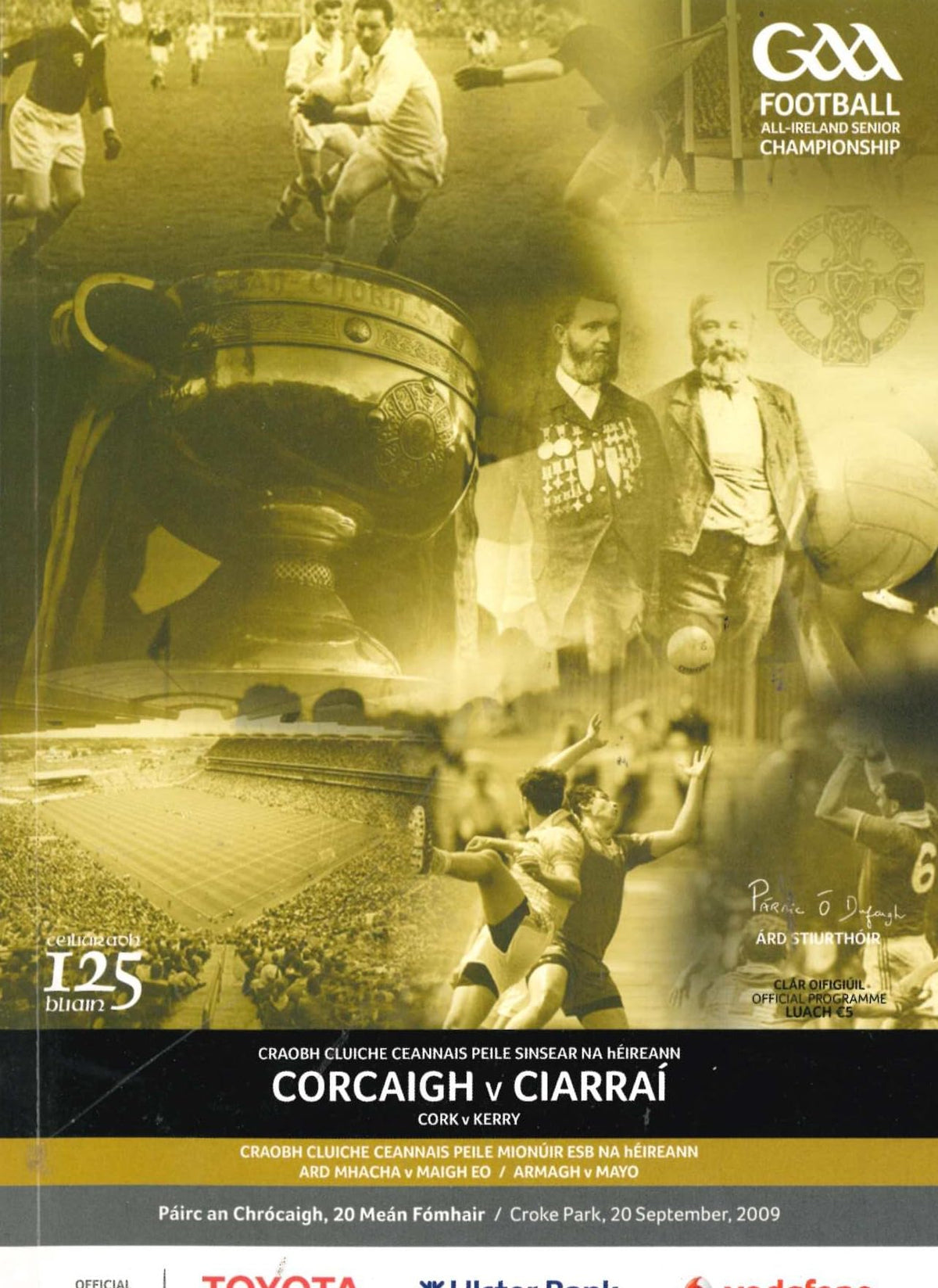 GAA All-Ireland Senior Football Championship final programme 2009: Cork vs Kerry (Corcaigh vs Ciarraí), Croke Park, 20 September 2009